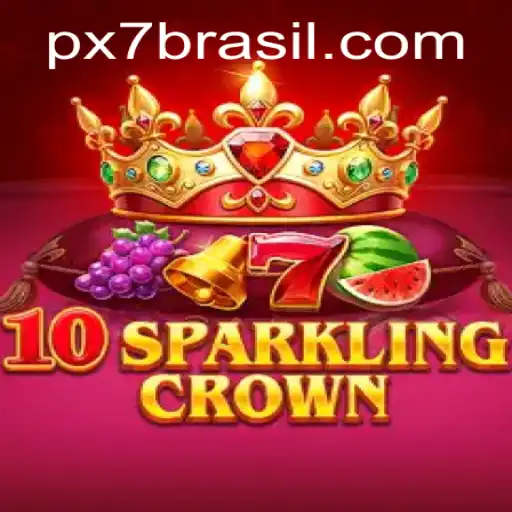Descubra o Mundo de Emoções com o Jogo 10SparklingCrown e a Plataforma px7 bet