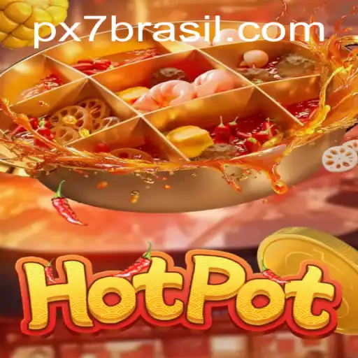 Descubra o Mundo Empolgante de Hotpot e o Impacto das Apostas 'px7 bet'